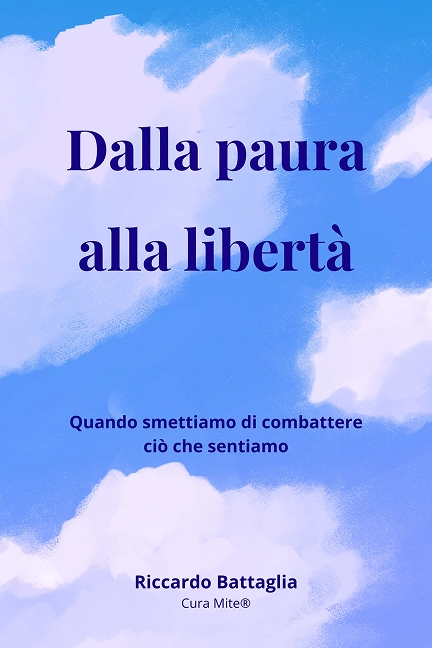 Copertina libro Dalla paura alla libertà